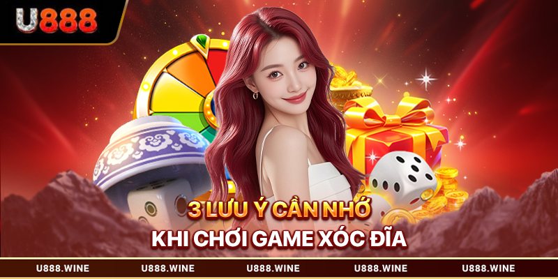 3 lưu ý cần nhớ khi chơi game xóc đĩa